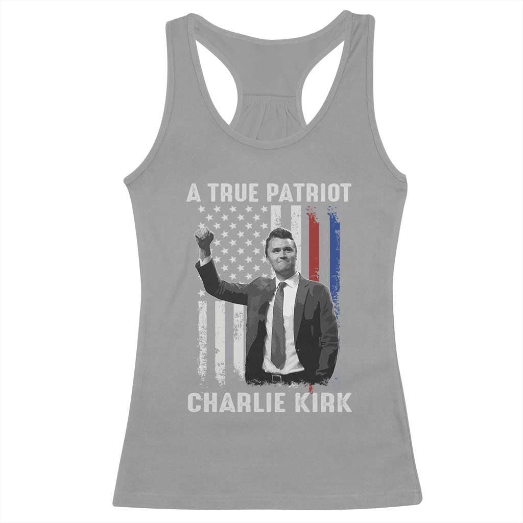 Charlie Kirk Tribute Racerback Tank Top A True Patriot Freedom American Flag - Wonder Print Shop