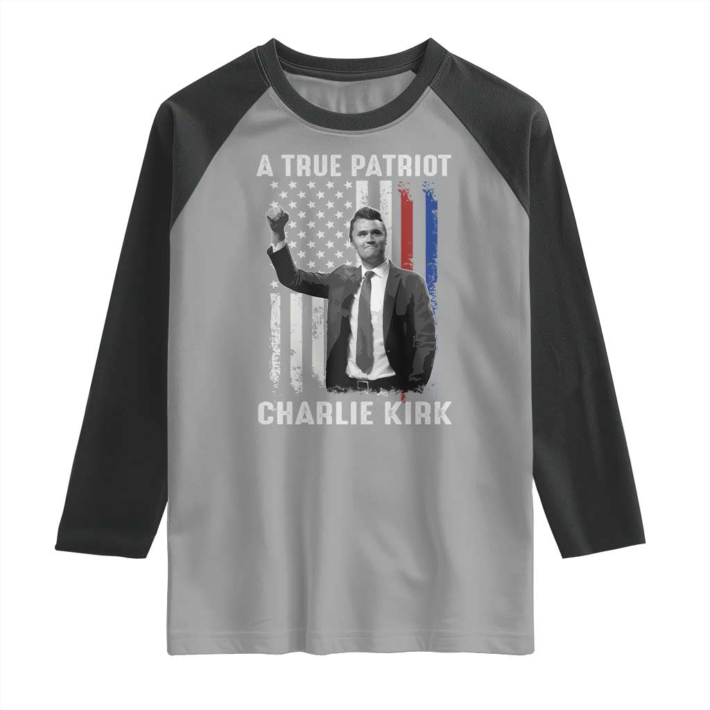 Charlie Kirk Tribute Raglan Shirt A True Patriot Freedom American Flag - Wonder Print Shop