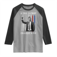 Charlie Kirk Tribute Raglan Shirt A True Patriot Freedom American Flag - Wonder Print Shop