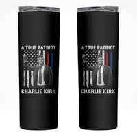 Charlie Kirk Tribute Skinny Tumbler A True Patriot Freedom American Flag - Wonder Print Shop