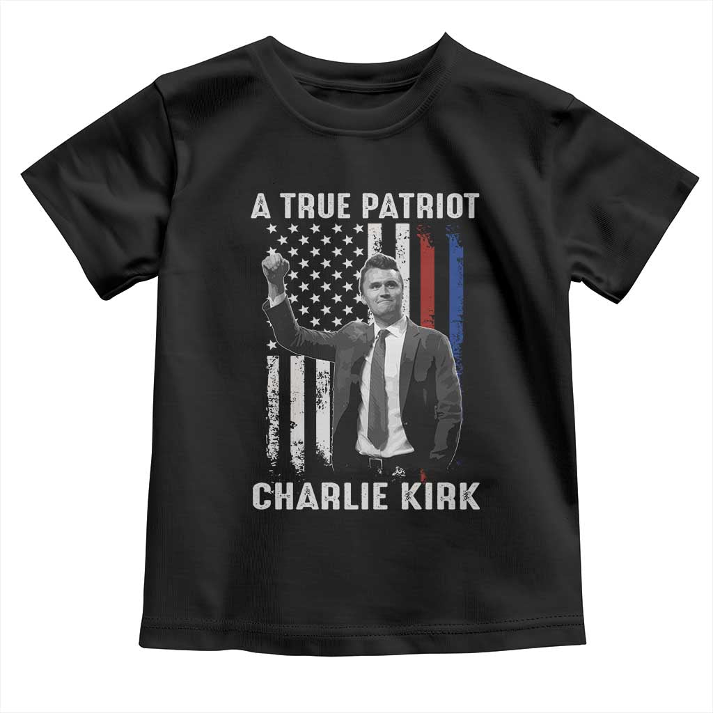 Charlie Kirk Tribute Toddler T Shirt A True Patriot Freedom American Flag - Wonder Print Shop