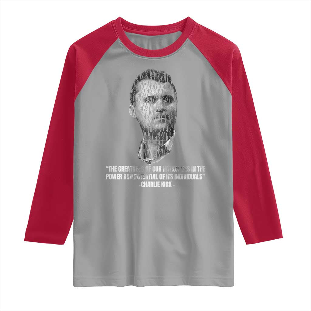 Charlie Kirk Legacy Raglan Shirt Greatness of Our Nation American True Patriot - Wonder Print Shop