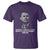 Charlie Kirk Legacy T Shirt Greatness of Our Nation American True Patriot - Wonder Print Shop