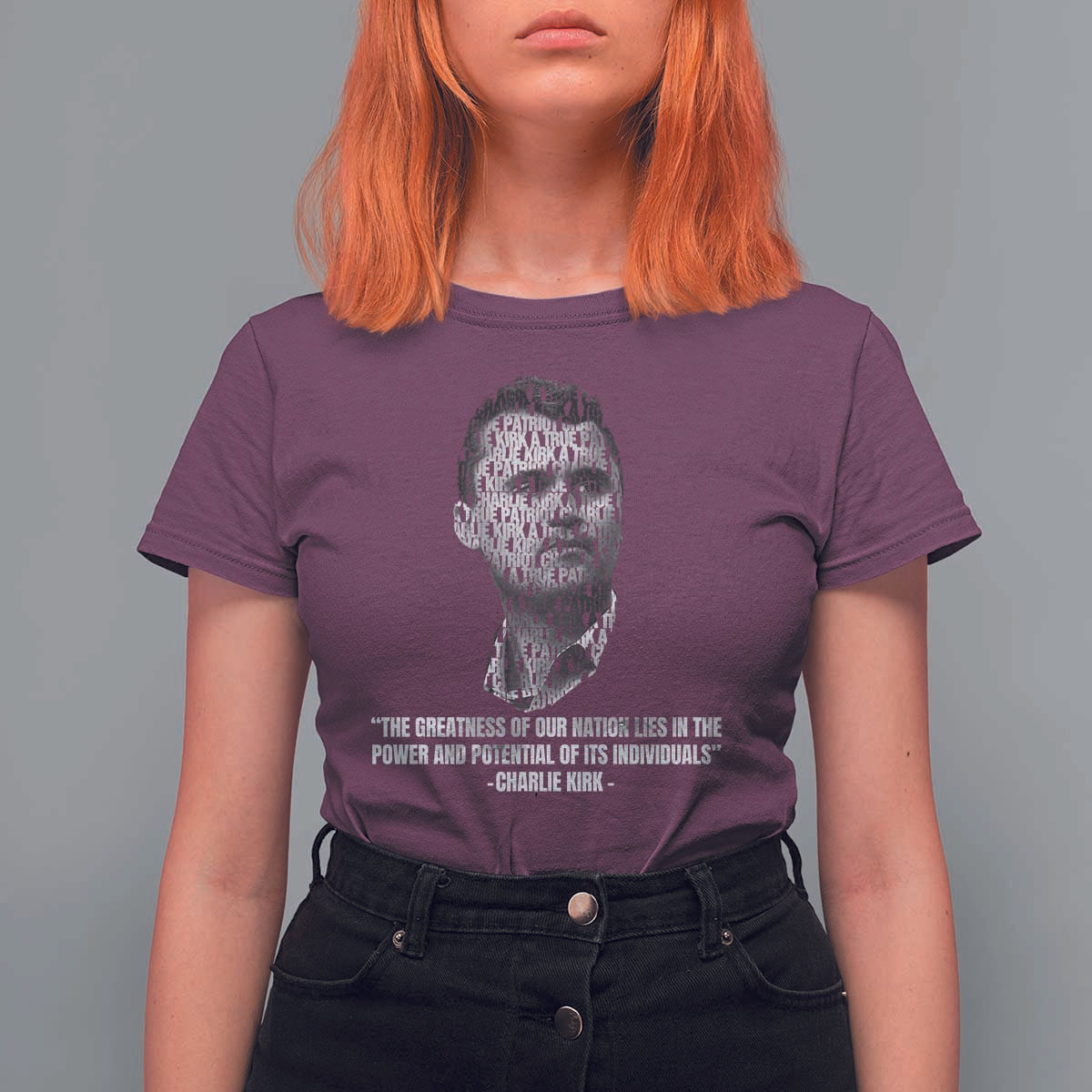 Charlie Kirk Legacy T Shirt For Women Greatness of Our Nation American True Patriot - Wonder Print Shop