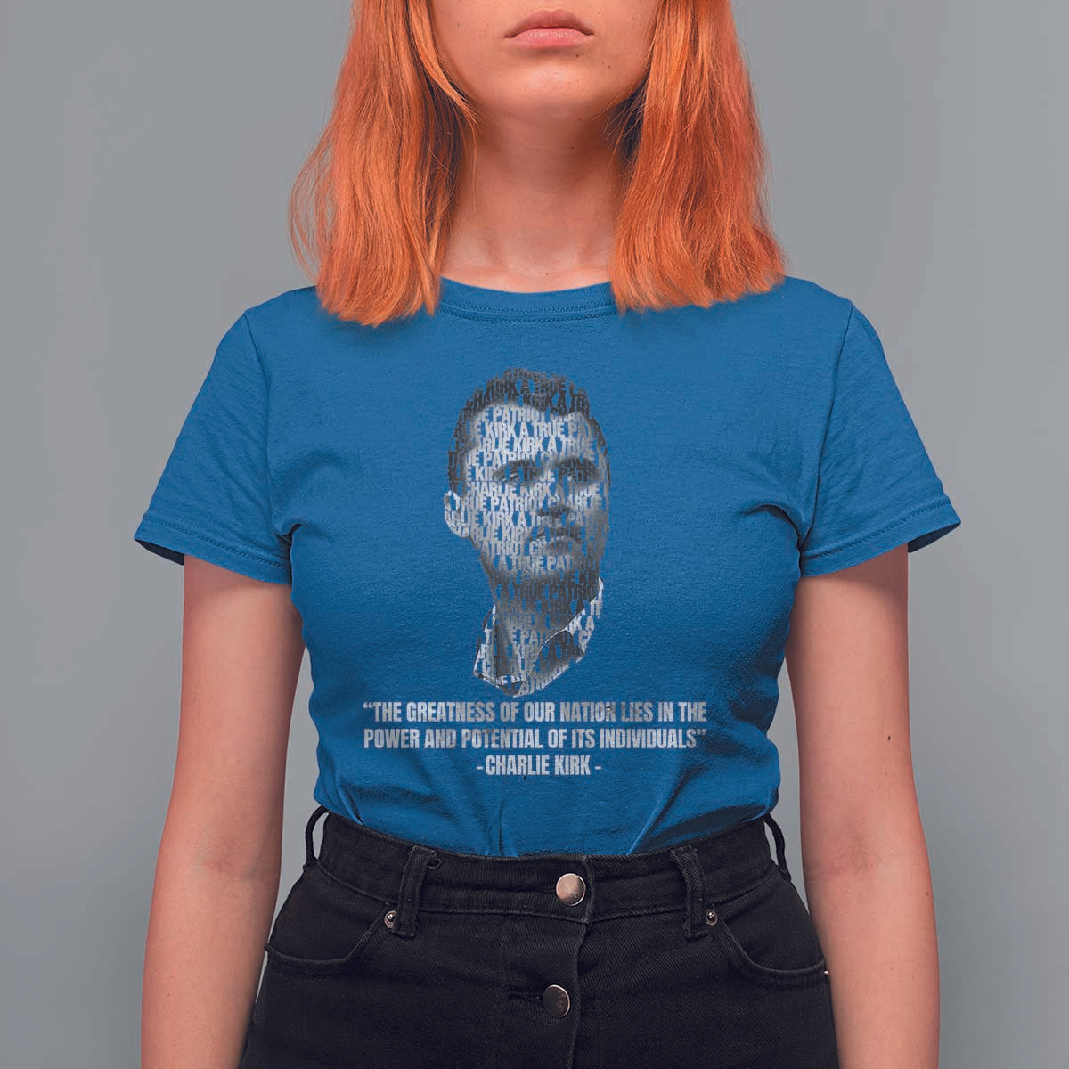 Charlie Kirk Legacy T Shirt For Women Greatness of Our Nation American True Patriot - Wonder Print Shop