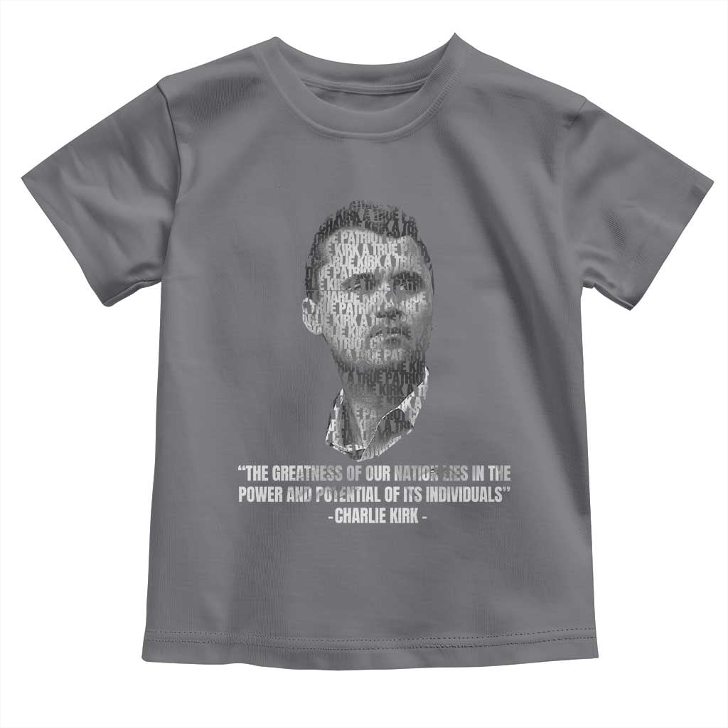 Charlie Kirk Legacy Toddler T Shirt Greatness of Our Nation American True Patriot - Wonder Print Shop