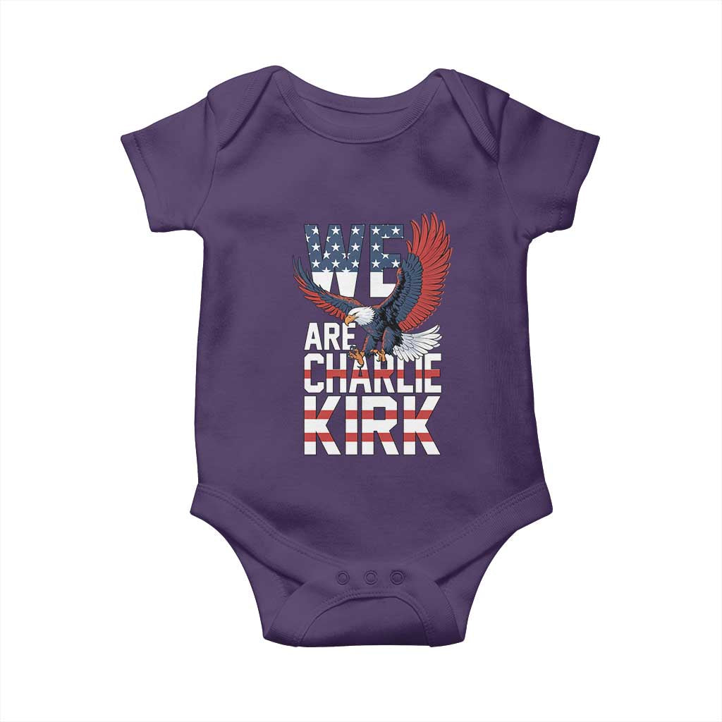 We Are Charlie Kirk Patriotic Baby Onesie United We Stand Strong and Honor American Eagle Graphic - Wonder Print Shop