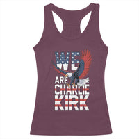 We Are Charlie Kirk Patriotic Racerback Tank Top United We Stand Strong and Honor American Eagle Graphic - Wonder Print Shop