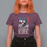 We Are Charlie Kirk Patriotic T Shirt For Women United We Stand Strong and Honor American Eagle Graphic - Wonder Print Shop