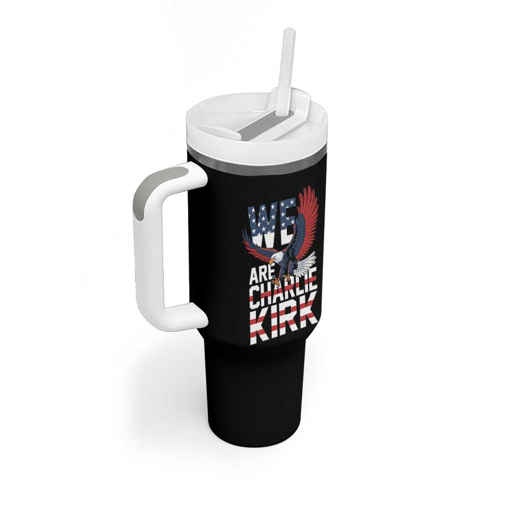 We Are Charlie Kirk Patriotic Tumbler With Handle United We Stand Strong and Honor American Eagle Graphic - Wonder Print Shop