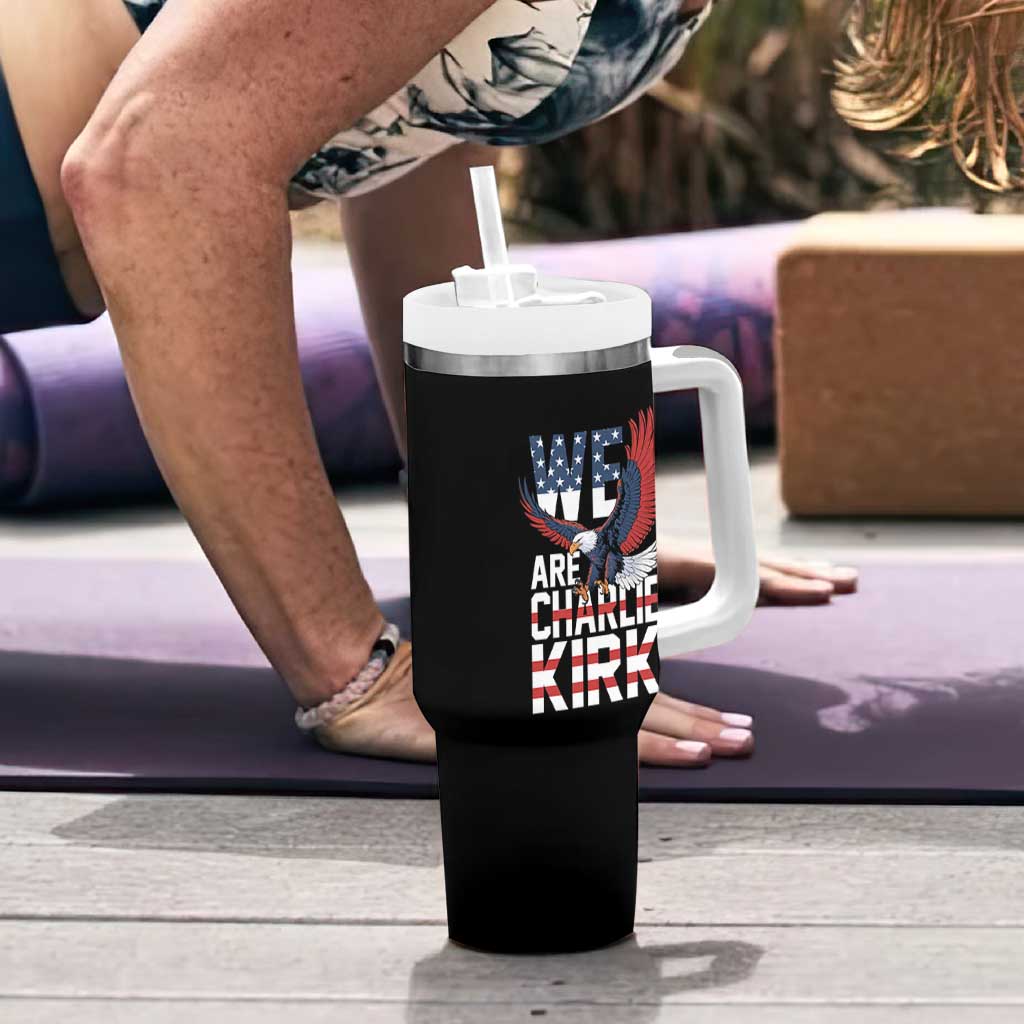 We Are Charlie Kirk Patriotic Tumbler With Handle United We Stand Strong and Honor American Eagle Graphic - Wonder Print Shop
