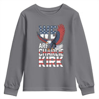We Are Charlie Kirk Patriotic Youth Sweatshirt United We Stand Strong and Honor American Eagle Graphic - Wonder Print Shop