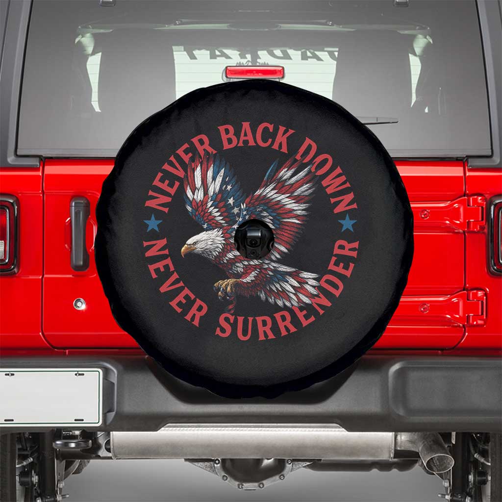 Patriotic American Eagle Graphic Spare Tire Cover Never Back Down Never Surrender Memorial for Freedom Fighters - Wonder Print Shop