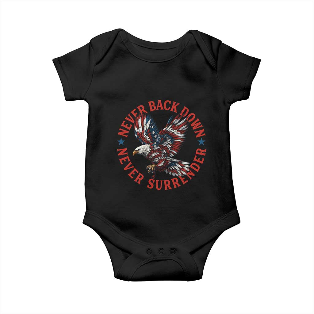 Patriotic American Eagle Graphic Baby Onesie Never Back Down Never Surrender Memorial for Freedom Fighters - Wonder Print Shop