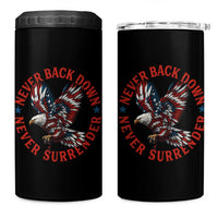 Patriotic American Eagle Graphic 4 in 1 Can Cooler Tumbler Never Back Down Never Surrender Memorial for Freedom Fighters - Wonder Print Shop