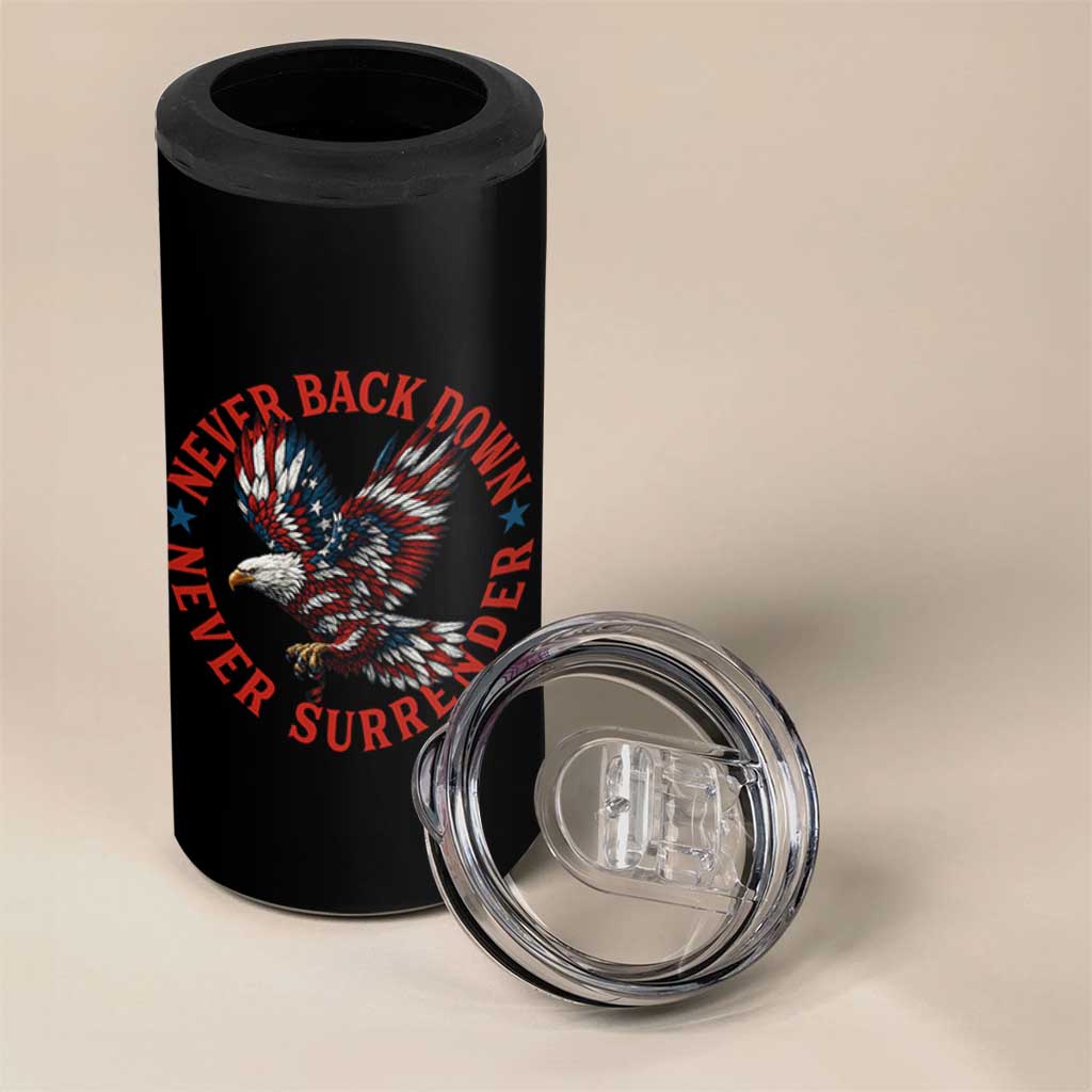 Patriotic American Eagle Graphic 4 in 1 Can Cooler Tumbler Never Back Down Never Surrender Memorial for Freedom Fighters - Wonder Print Shop