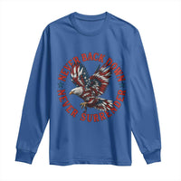 Patriotic American Eagle Graphic Long Sleeve Shirt Never Back Down Never Surrender Memorial for Freedom Fighters - Wonder Print Shop
