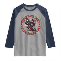 Patriotic American Eagle Graphic Raglan Shirt Never Back Down Never Surrender Memorial for Freedom Fighters - Wonder Print Shop