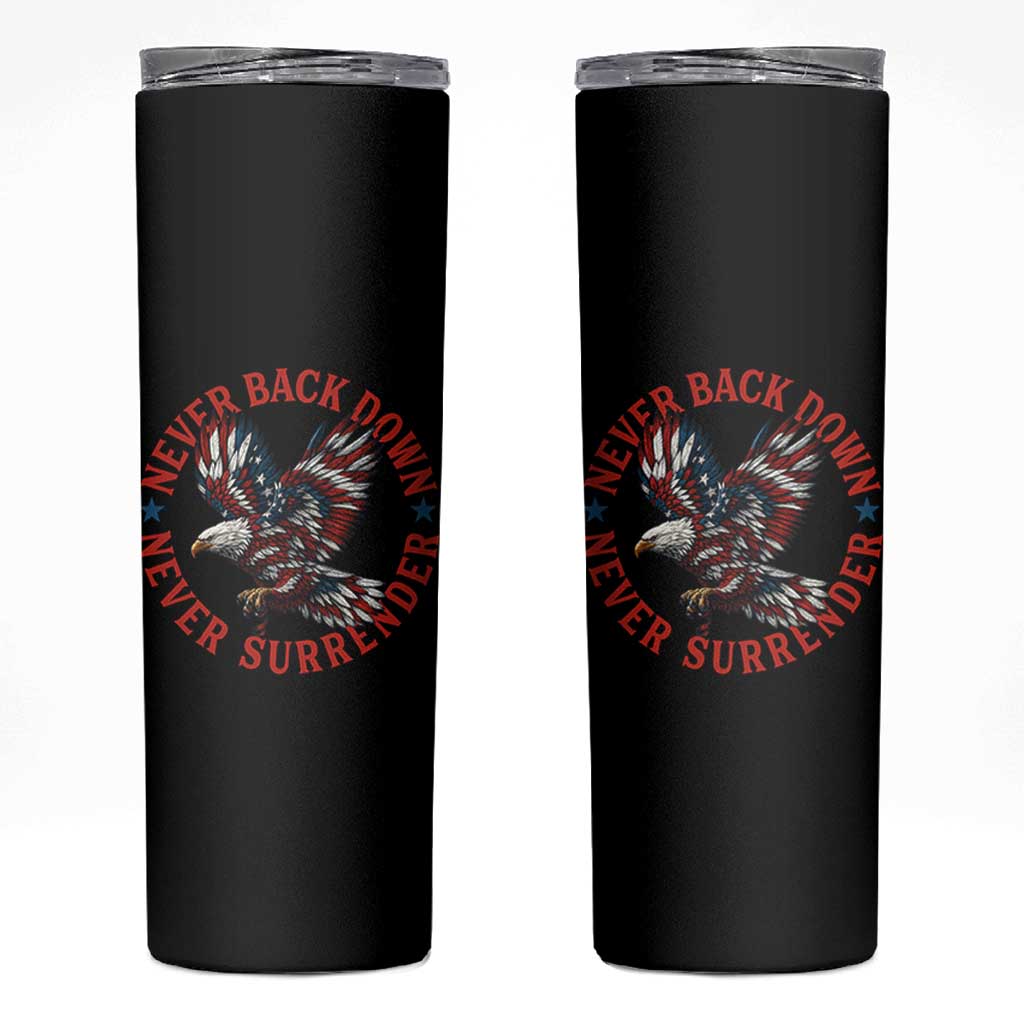 Patriotic American Eagle Graphic Skinny Tumbler Never Back Down Never Surrender Memorial for Freedom Fighters - Wonder Print Shop