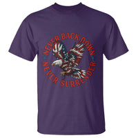 Patriotic American Eagle Graphic T Shirt Never Back Down Never Surrender Memorial for Freedom Fighters - Wonder Print Shop