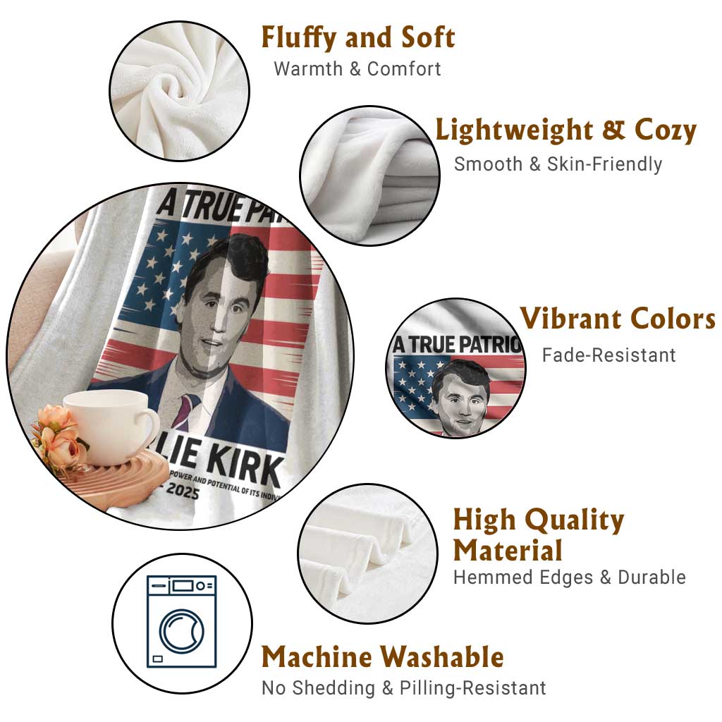 A True Patriot Memorial Throw Blanket Charlie Kirk Legacy The Greatness of Our Nation - Wonder Print Shop