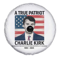 A True Patriot Memorial Spare Tire Cover Charlie Kirk Legacy The Greatness of Our Nation - Wonder Print Shop