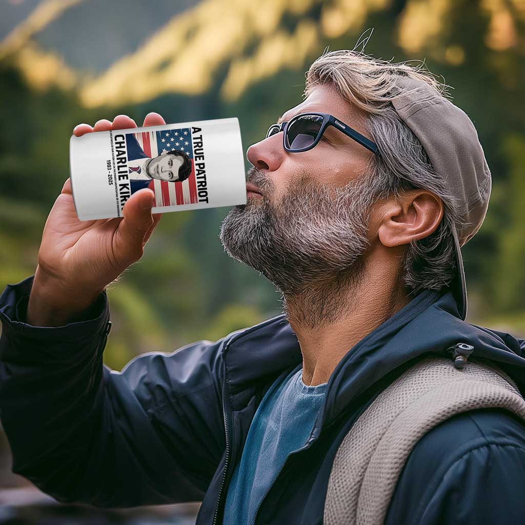 A True Patriot Memorial 4 in 1 Can Cooler Tumbler Charlie Kirk Legacy The Greatness of Our Nation - Wonder Print Shop