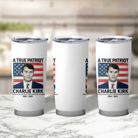 A True Patriot Memorial Tumbler Cup Charlie Kirk Legacy The Greatness of Our Nation - Wonder Print Shop