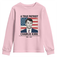 A True Patriot Memorial Youth Sweatshirt Charlie Kirk Legacy The Greatness of Our Nation - Wonder Print Shop