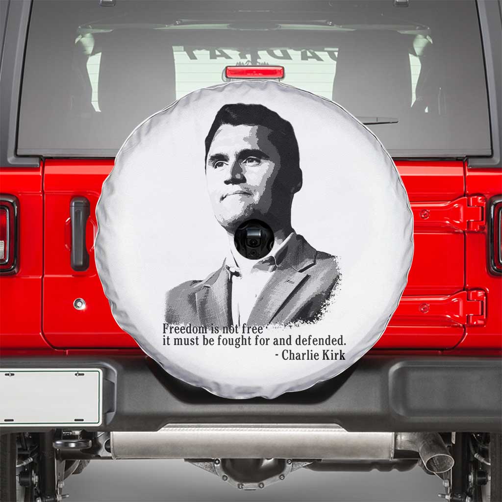 Freedom Is Not Free Spare Tire Cover Defender of Liberty Charlie Kirk Tribute - Wonder Print Shop