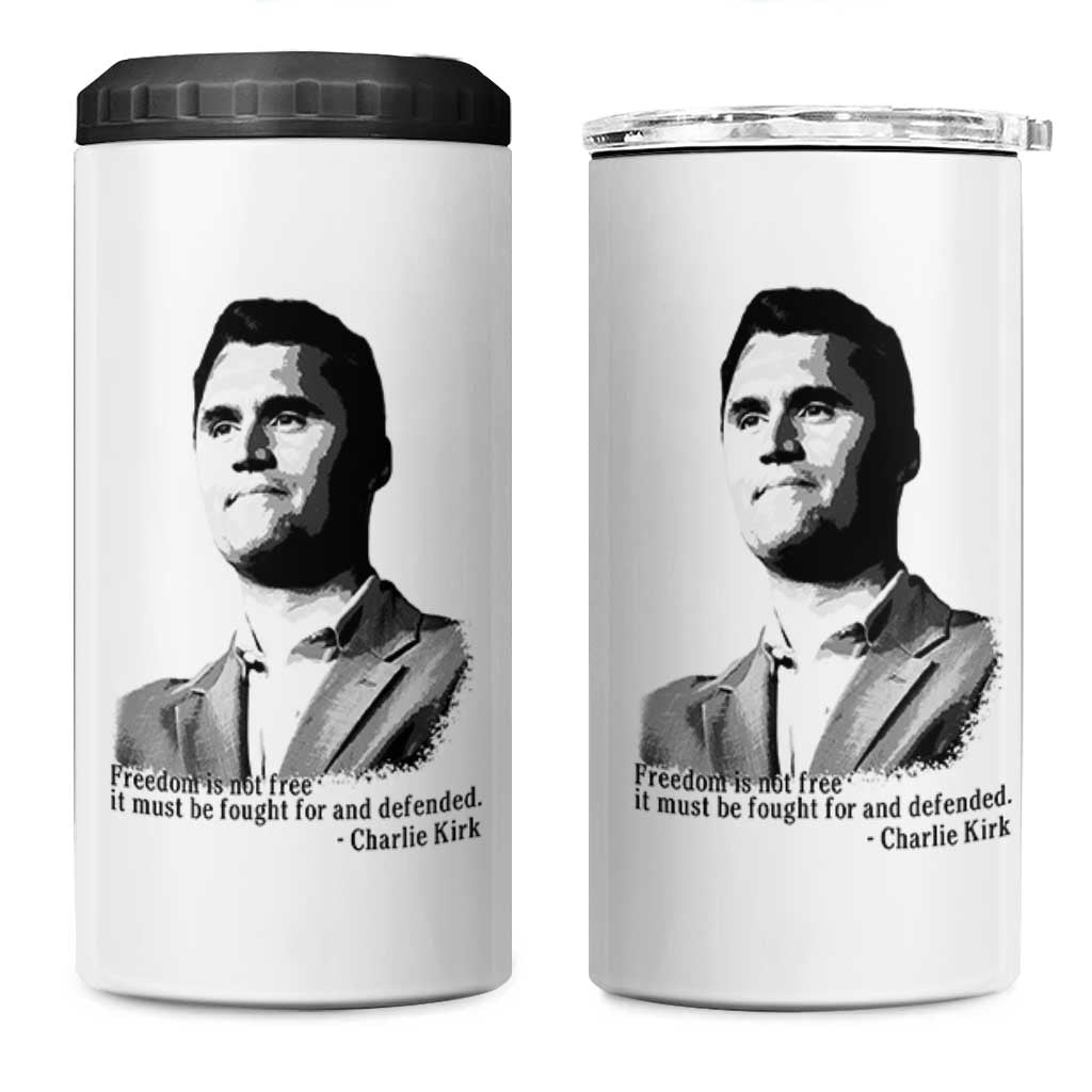 Freedom Is Not Free 4 in 1 Can Cooler Tumbler Defender of Liberty Charlie Kirk Tribute - Wonder Print Shop