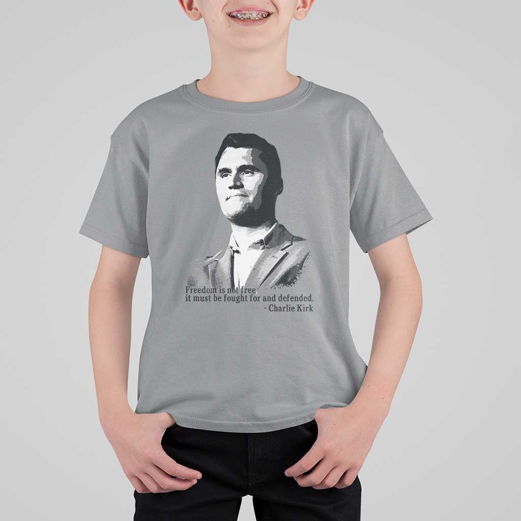 Freedom Is Not Free T Shirt For Kid Defender of Liberty Charlie Kirk Tribute - Wonder Print Shop
