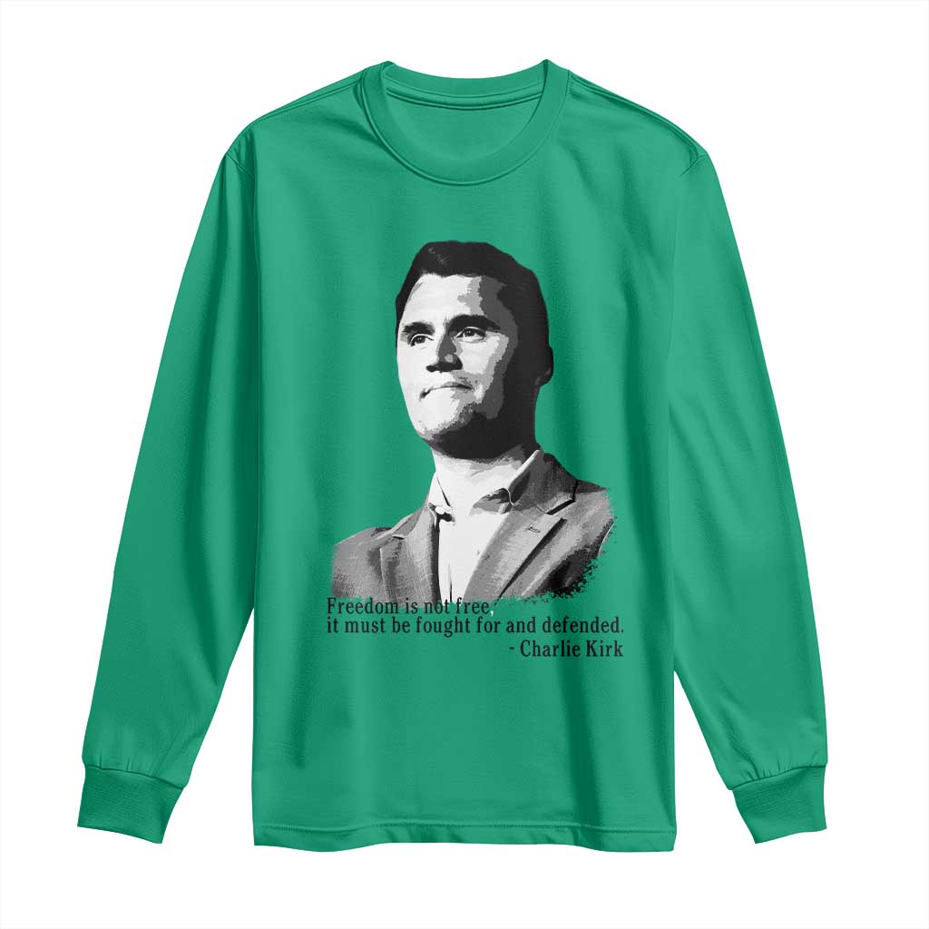 Freedom Is Not Free Long Sleeve Shirt Defender of Liberty Charlie Kirk Tribute - Wonder Print Shop