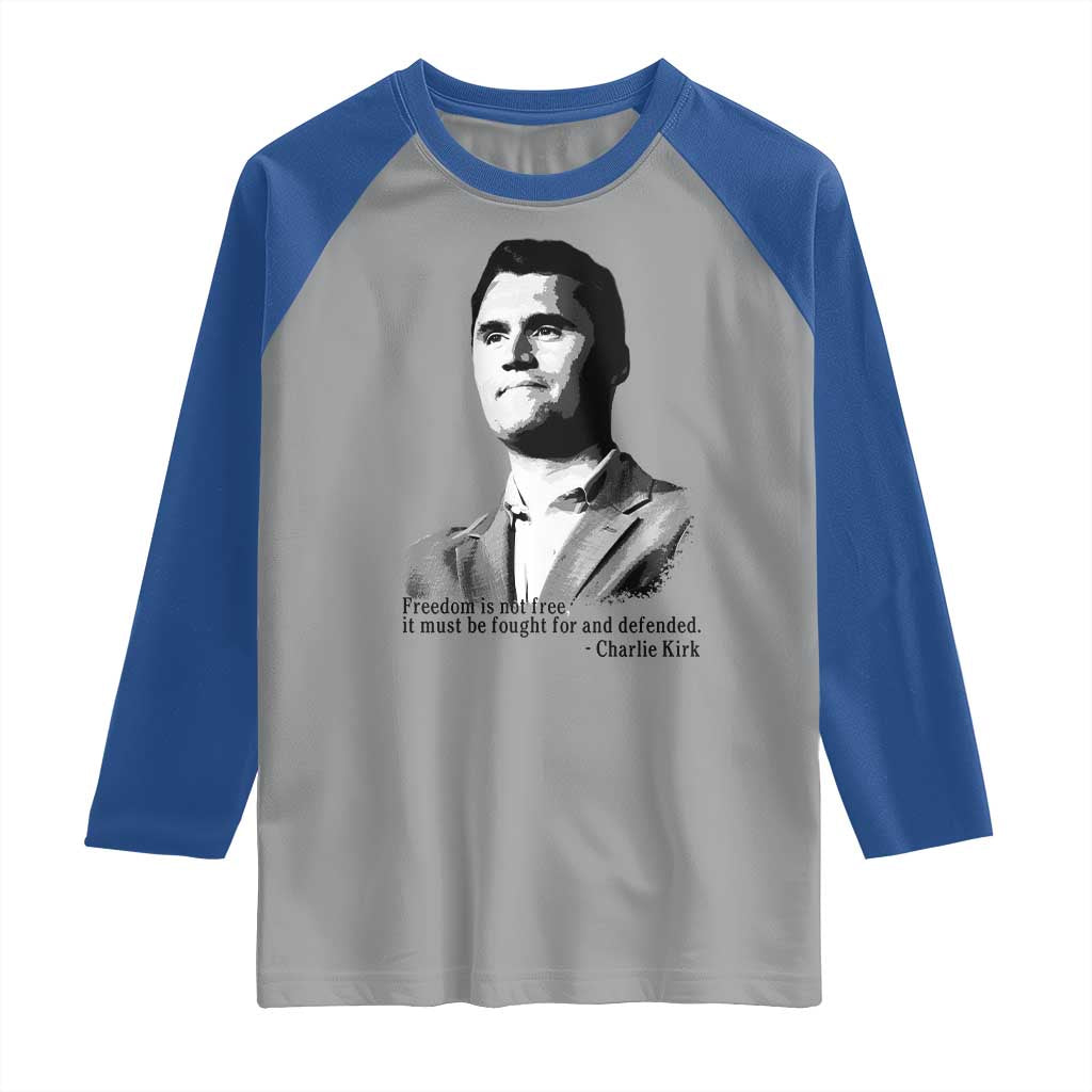 Freedom Is Not Free Raglan Shirt Defender of Liberty Charlie Kirk Tribute - Wonder Print Shop
