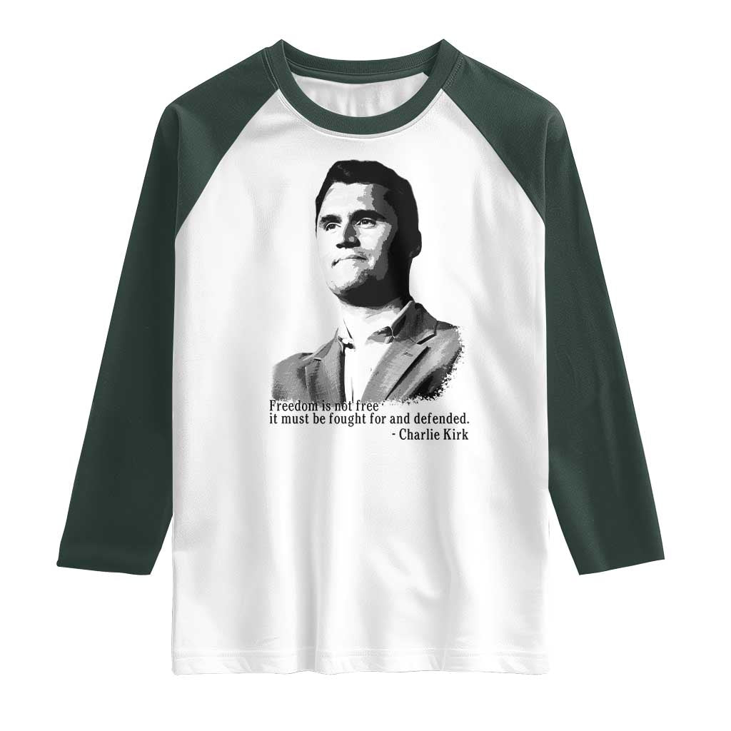 Freedom Is Not Free Raglan Shirt Defender of Liberty Charlie Kirk Tribute - Wonder Print Shop