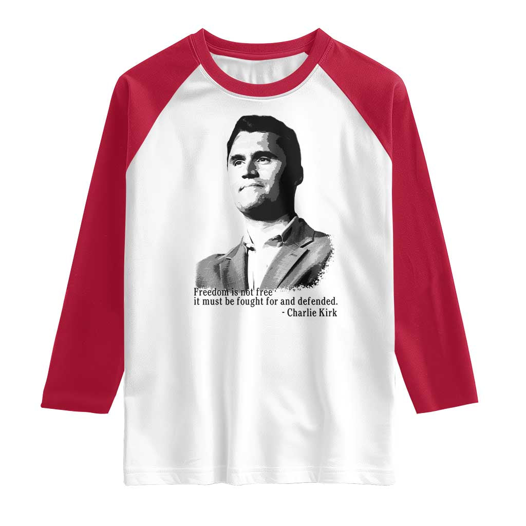 Freedom Is Not Free Raglan Shirt Defender of Liberty Charlie Kirk Tribute - Wonder Print Shop