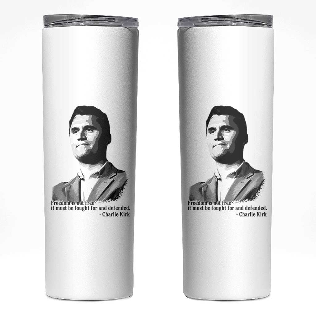 Freedom Is Not Free Skinny Tumbler Defender of Liberty Charlie Kirk Tribute - Wonder Print Shop