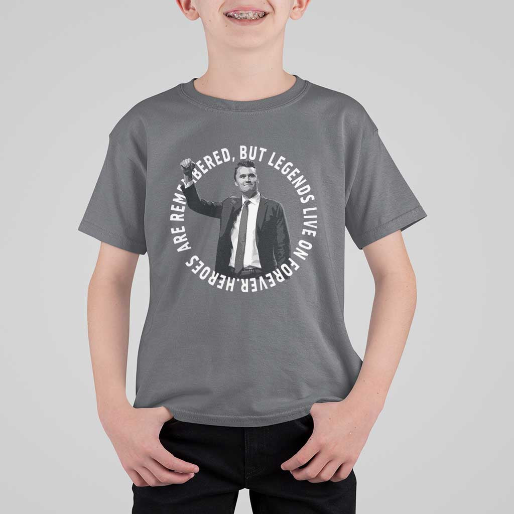 Legends Live Forever Tribute T Shirt For Kid Charlie Kirk Legacy Remembrance - Wonder Print Shop