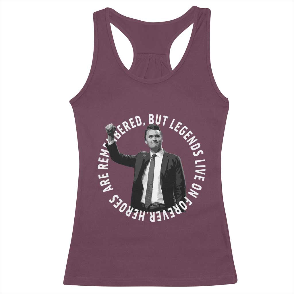 Legends Live Forever Tribute Racerback Tank Top Charlie Kirk Legacy Remembrance - Wonder Print Shop