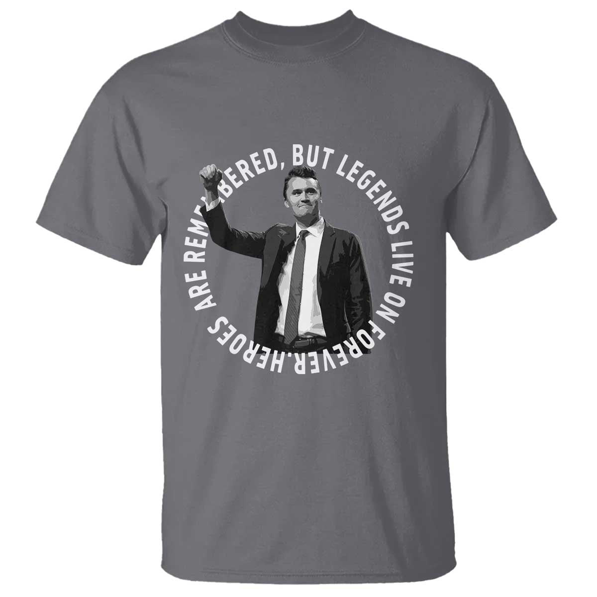 Legends Live Forever Tribute T Shirt Charlie Kirk Legacy Remembrance - Wonder Print Shop