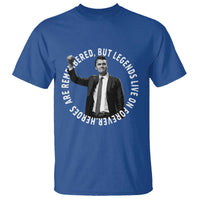 Legends Live Forever Tribute T Shirt Charlie Kirk Legacy Remembrance - Wonder Print Shop