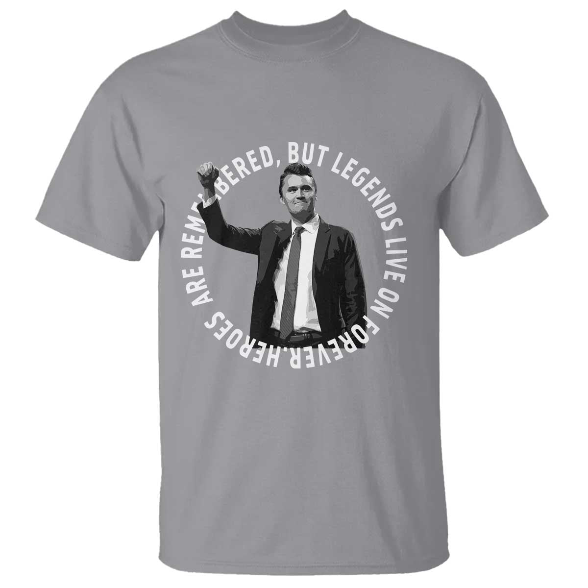 Legends Live Forever Tribute T Shirt Charlie Kirk Legacy Remembrance - Wonder Print Shop