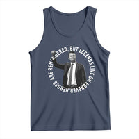 Legends Live Forever Tribute Tank Top Charlie Kirk Legacy Remembrance - Wonder Print Shop