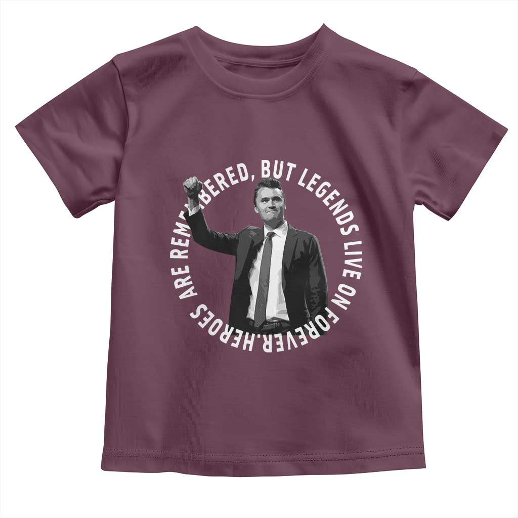 Legends Live Forever Tribute Toddler T Shirt Charlie Kirk Legacy Remembrance - Wonder Print Shop