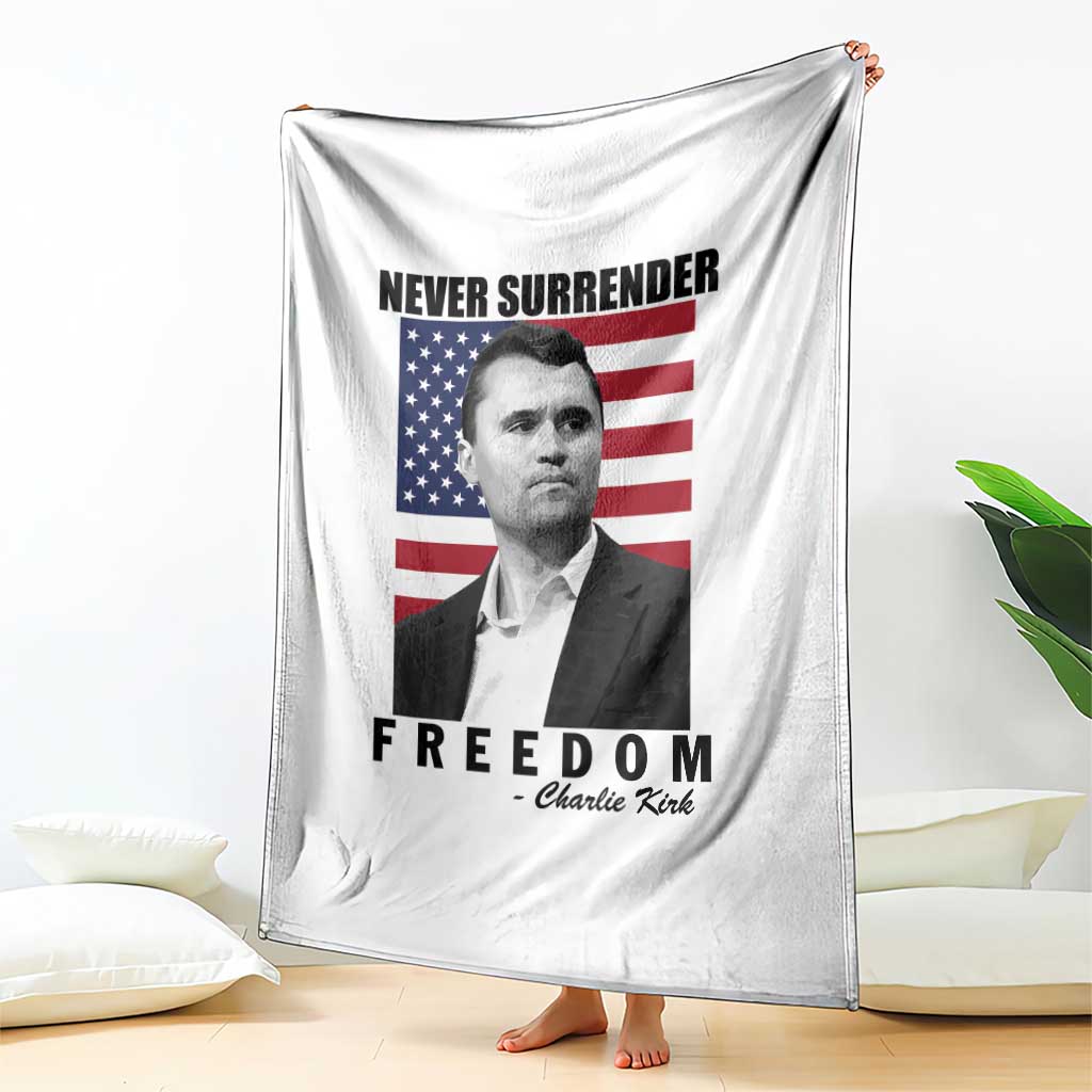 Never Surrender Freedom Throw Blanket Patriotic Charlie Kirk Tribute American Flag - Wonder Print Shop