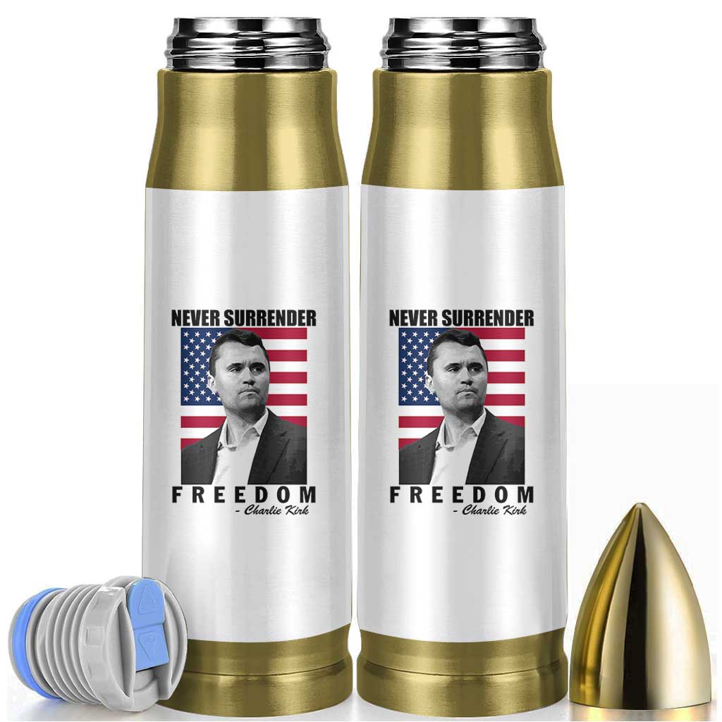 Never Surrender Freedom Bullet Tumbler Patriotic Charlie Kirk Tribute American Flag - Wonder Print Shop