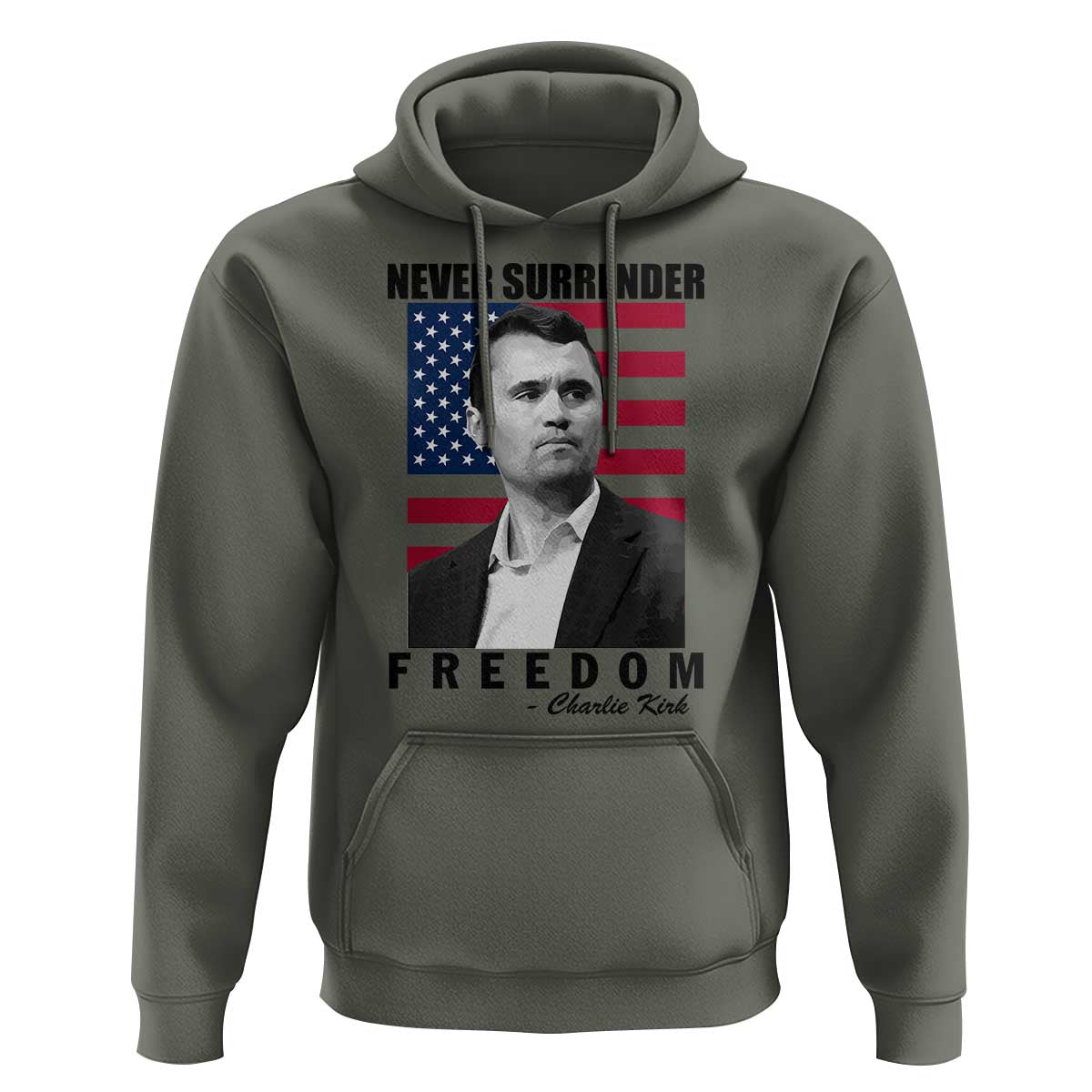 Never Surrender Freedom Hoodie Patriotic Charlie Kirk Tribute American Flag - Wonder Print Shop