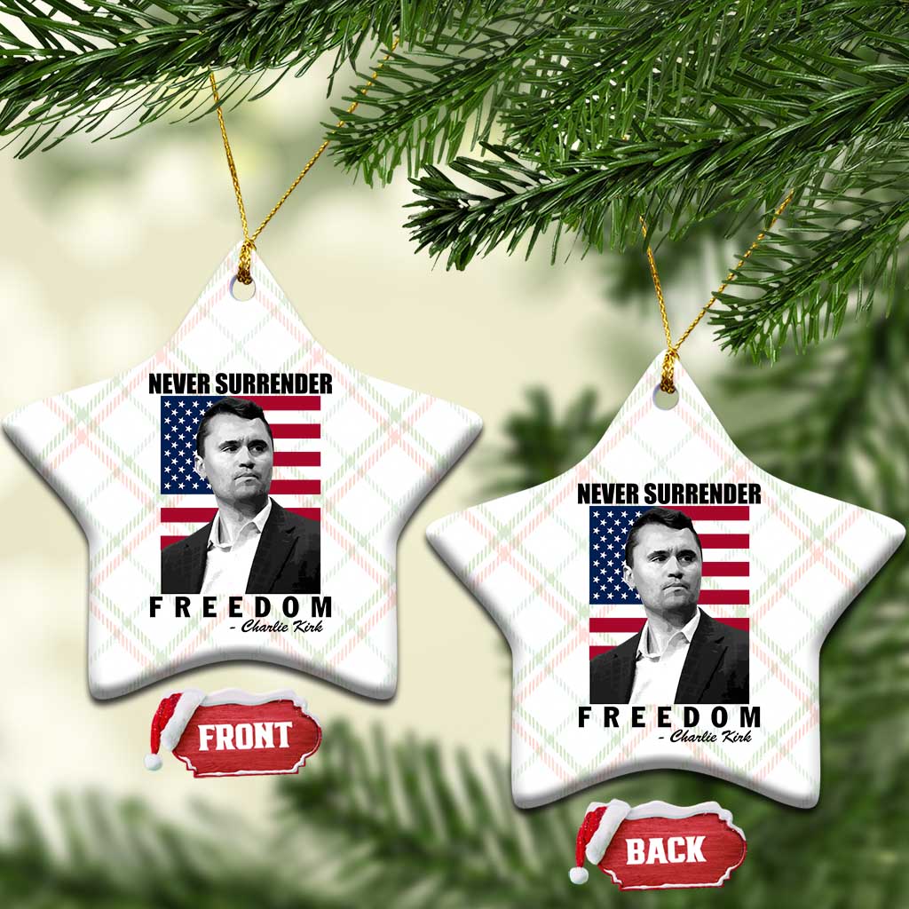 Never Surrender Freedom Ceramic Ornament Patriotic Charlie Kirk Tribute American Flag - Wonder Print Shop