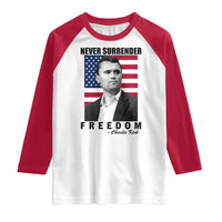 Never Surrender Freedom Raglan Shirt Patriotic Charlie Kirk Tribute American Flag - Wonder Print Shop