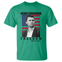 Never Surrender Freedom T Shirt Patriotic Charlie Kirk Tribute American Flag - Wonder Print Shop